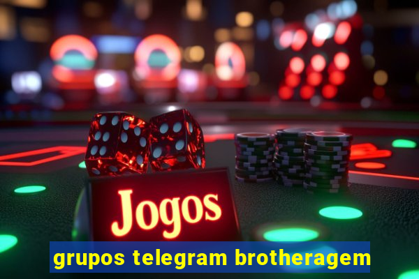 grupos telegram brotheragem